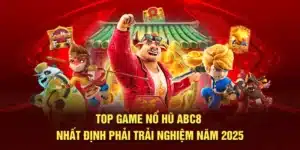 Top Game Nổ Hũ ABC8